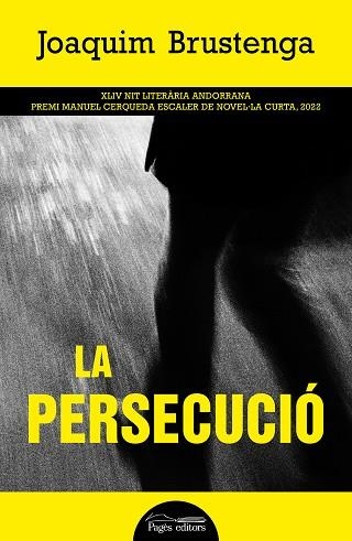 LA PERSECUCIO | 9788413034713 | JOAQUIM BRUSTENGA ETXAURI