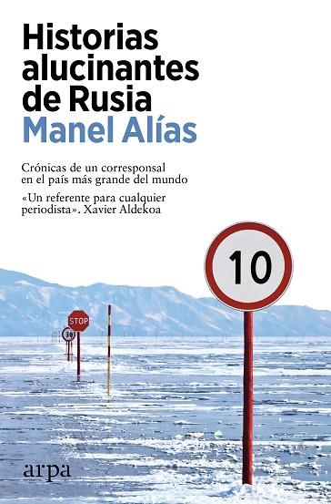 HISTORIAS ALUCINANTES DE RUSIA | 9788418741920 | MANEL ALIAS