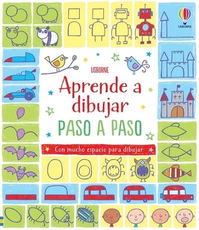 APRENDE A DIBUJAR PASO A PASO | 9781409573265 | FIONA WATT