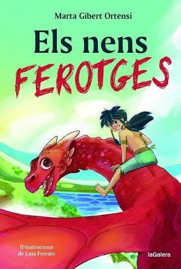 Els nens ferotges | 9788424674700 | MARTA GIBERT