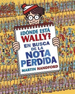 ¿Dónde está Wally? En busca de la nota perdida | 9788419522283 | MARTIN HANDFORD