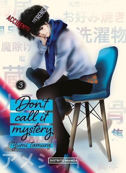 Don't Call it Mystery 03 | 9788419290748 | YUMI TAMURA