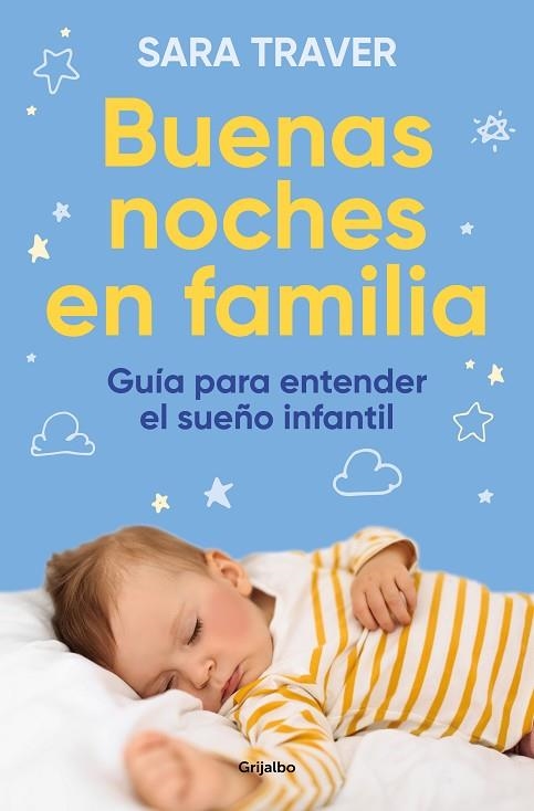 Buenas noches en familia Guía para entender el sueño infantil | 9788425364419 | SARA TRAVER