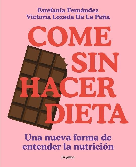 Come sin hacer dieta | 9788425363139 | VICTORIA LOZADA & ESTEFAN FERNANDEZ