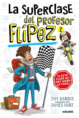 La superclase del profesor Flípez 02 | 9788427238657 | TIM HARRIS