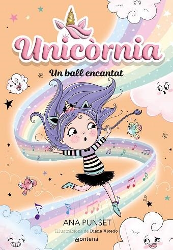 UNICORNIA 06 Un ball encantat | 9788419650016 | ANA PUNSET & DIANA VICEDO