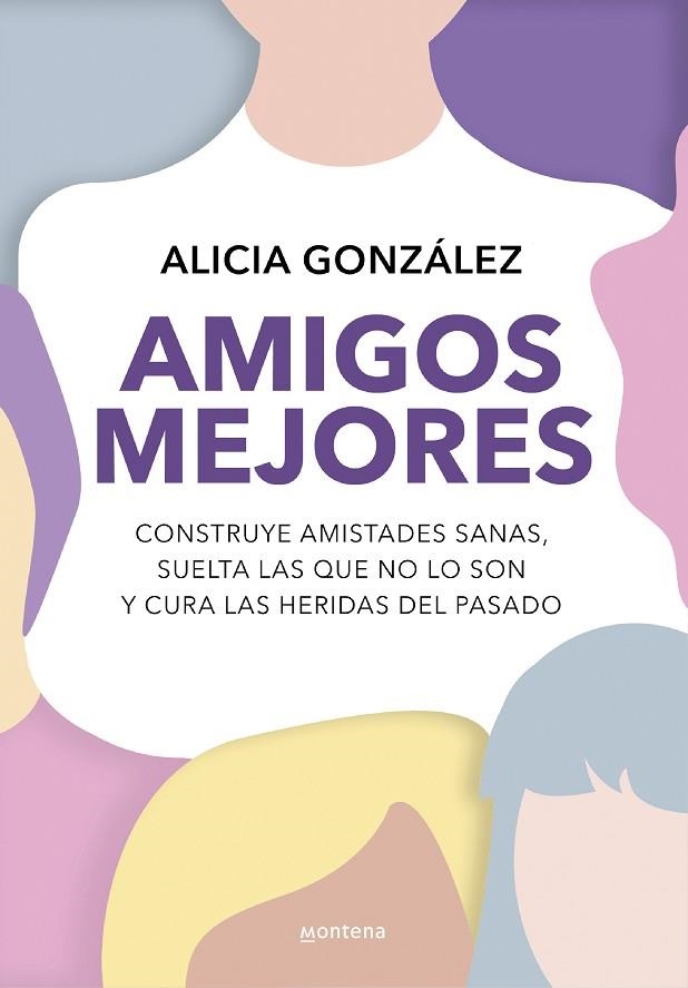 Amigos mejores | 9788419501820 | ALICIA GONZALEZ