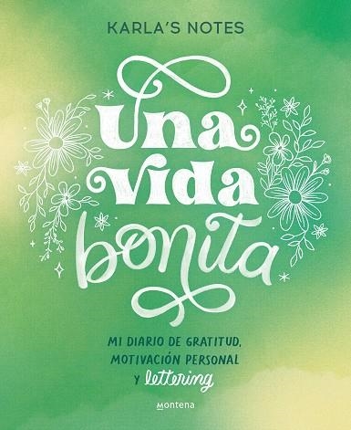 Una vida bonita | 9788419650870 | KARLA'S NOTES