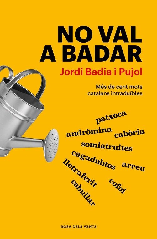 No val a badar | 9788418062926 | JORDI BADIA I PUJOL