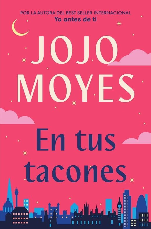 En tus tacones | 9788491298373 | JOJO MOYES