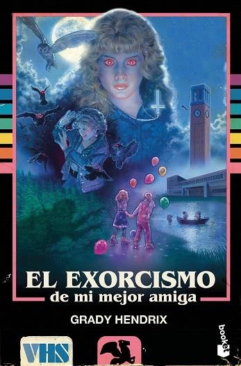 El exorcismo de mi mejor amiga | 9788445016299 | Grady Hendrix