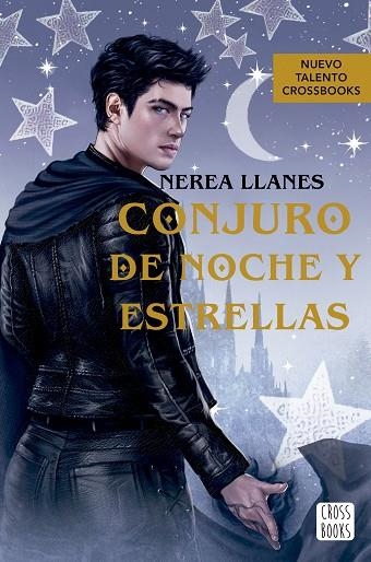 Conjuro de noches y estrellas | 9788408278771 | Nerea Llanes