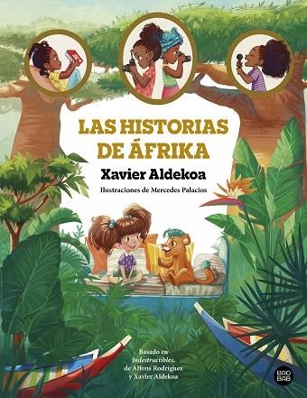 Las historias de Áfrika | 9788408275503 | Xavier Aldekoa & Mercedes Palacios