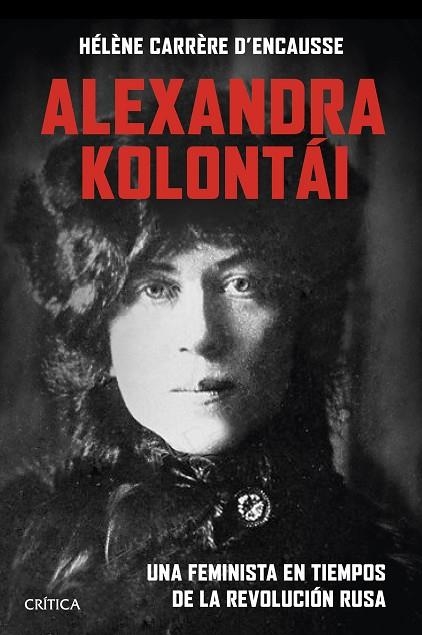 Alexandra Kolontái | 9788491995838 | Hélène Carrère d'Encausse