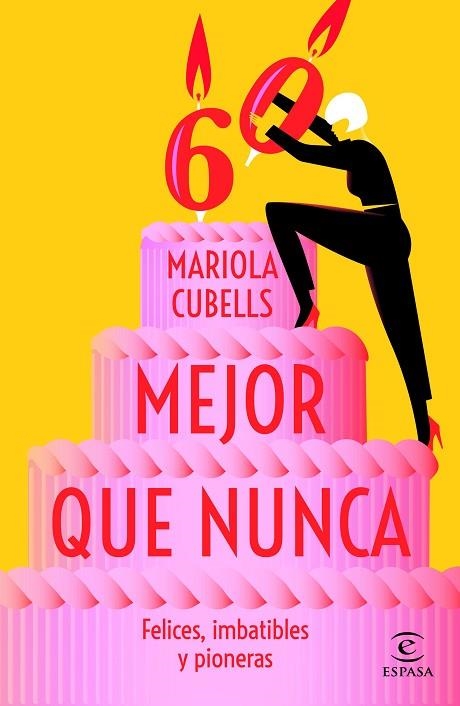 Mejor que nunca | 9788467071191 | Mariola Cubells Pavia