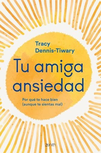 Tu amiga Ansiedad | 9788408277262 | Tracy Dennis-Tiwary