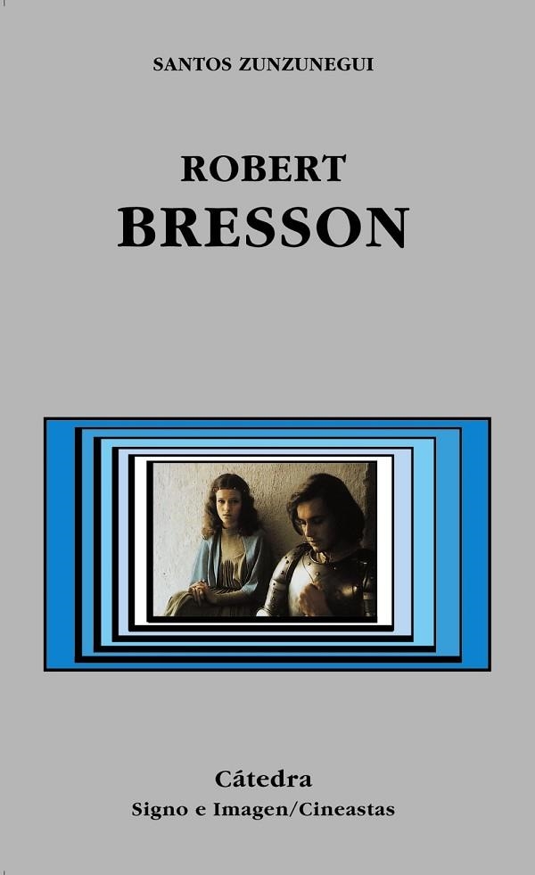 ROBERT BRESSON | 9788437618944 | ZUNZUNEGUI, SANTOS