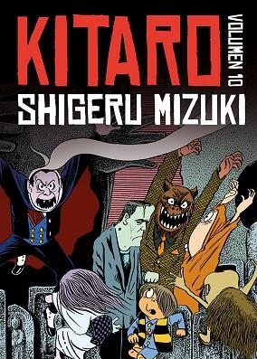 KITARO 10 | 9788419670168 | SHIGERU MIZUKI