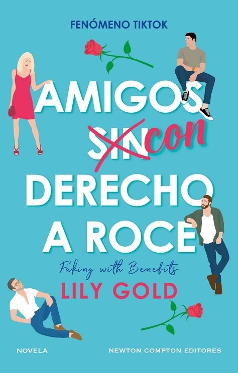 Amigos con derecho a roce | 9788419620460 | LILY GOLD