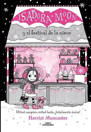 Isadora Moon y el Festival de la Nieve | 9788419366221 | HARRIET MUNCASTER