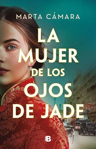 La mujer de los ojos de jade | 9788466676434 | MARTA CAMARA