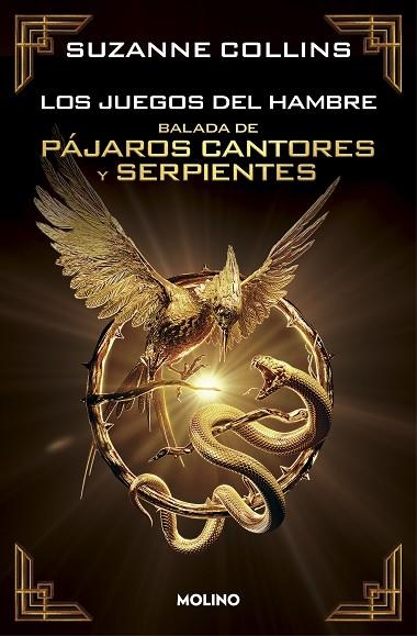 LOS JUEGOS DEL HAMBRE 04  BALADA DE PÁJAROS CANTORES Y SERPIENTES | 9788427238695 | SUZANNE COLLINS