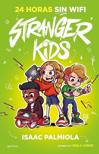 STRANGER KIDS 02 24 horas sin wifi | 9788419357823 | ISAAC PALMIOLA