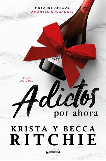 Adictos por ahora | 9788419650245 | BECCA & RITCHIE & KRISTA RITCHIE