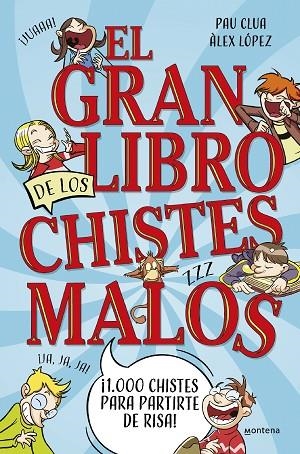 El gran libro de los chistes malos | 9788419650450 | PAU CLUA & ALEX LOPEZ