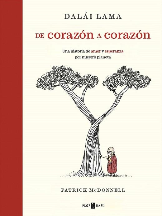 De corazón a corazón | 9788401030932 | PATRICK MCDONNELL & DALAI LAMA