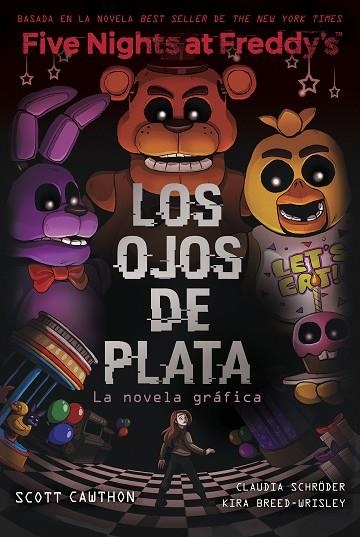 Five Nights At Freddy's Los ojos de plata | 9788419449733 | SCOTT CAWTHON