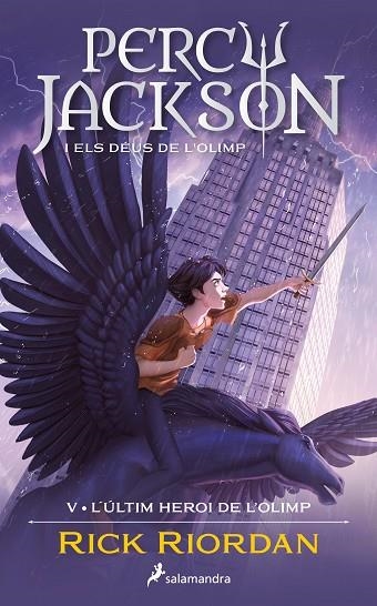 PERCY JACKSON I ELS DEUS DE L'OLIMP 05 L'últim heroi de l'Olimp | 9788419275752 | RICK RIORDAN