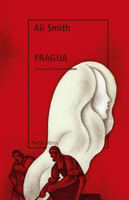 FRAGUA | 9788419735485 | ALI SMITH