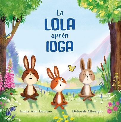 LA LOLA APRÈN IOGA | 9788419607478 | EMILY ANN DAVISON