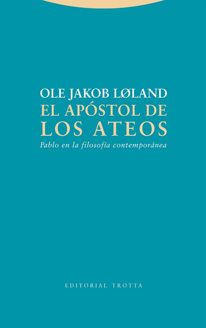 El apóstol de los ateos | 9788413641942 | OLE JAKOB LOLAND