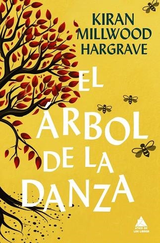 El árbol de la danza | 9788418217890 | KIRAN MILLWOOD HARGRAVE