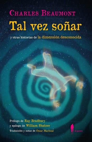 Tal vez soñar y otras historias de la dimensión desconocida | 9788419188311 | CHARLES BEAUMONT