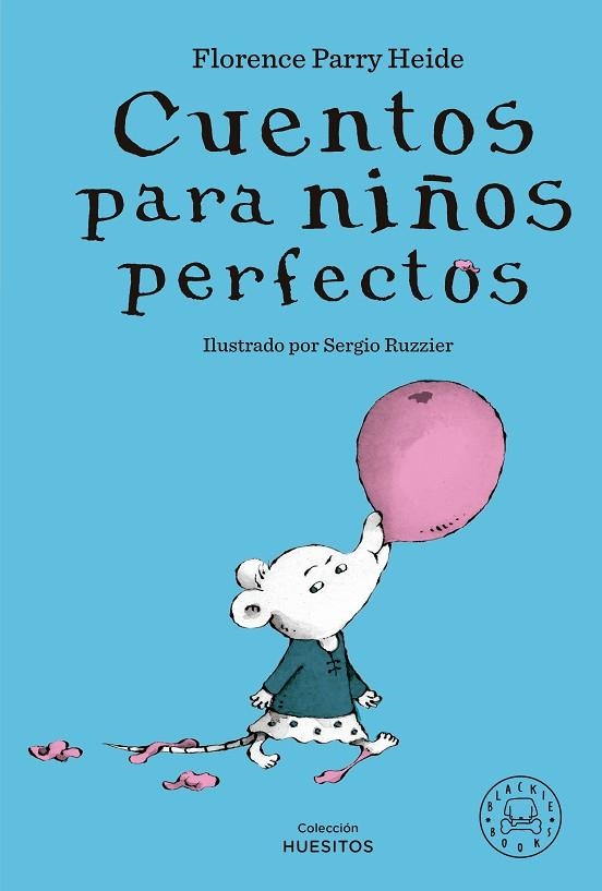 Cuentos para niños perfectos | 9788419654298 | Florence Parry Heide