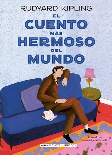 El cuento más hermoso del mundo | 9788419599186 | Rudyard Kipling