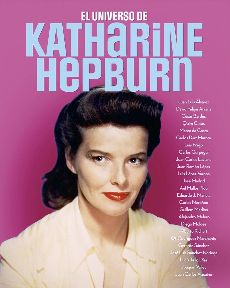 EL UNIVERSO DE KATHARINE HEPBURN | 9788418181658 | VVAA