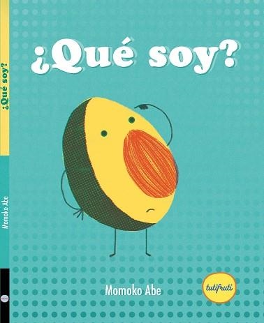 ¿Qué soy? | 9788412622140 | MOMOKO ABE