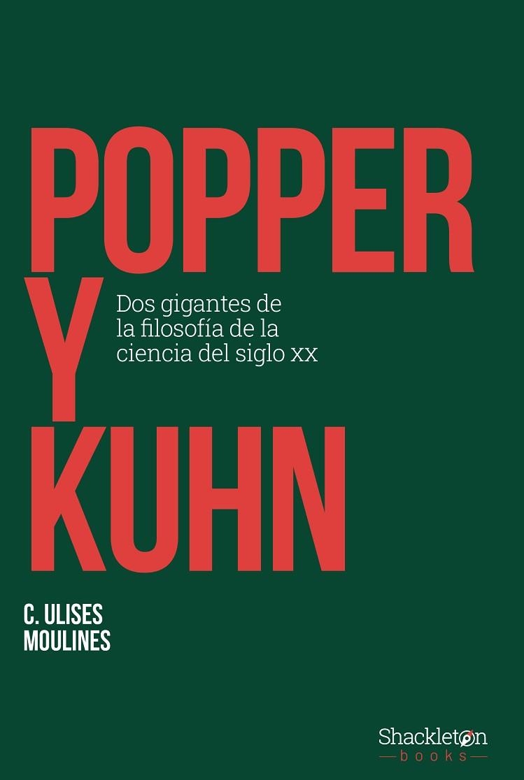 POPPER Y KUHN | 9788413612300 | C. ULISES MOULINES