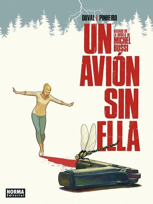 UN AVION SIN ELLA | 9788467964011 | BUSSI & DUVAL & PINHEIRO