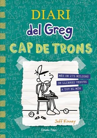 DIARI DEL GREG 18 CAP DE TRONS | 9788413896540 | Jeff Kinney