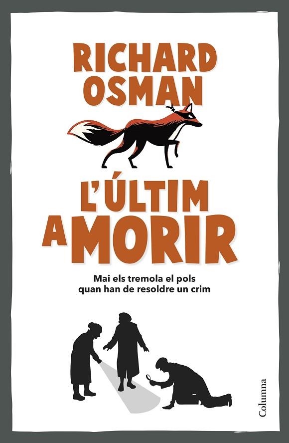 L'últim a morir | 9788466431101 | Richard Osman