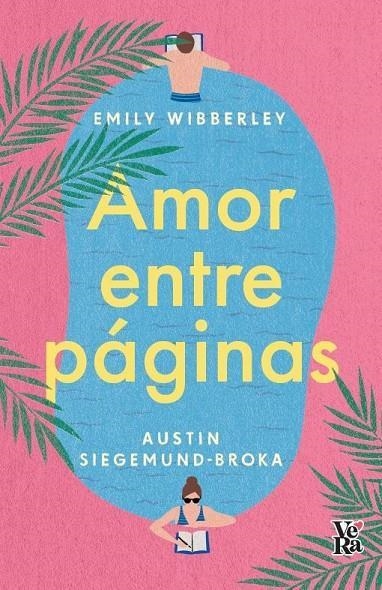 Amor entre páginas | 9788419873033 | SIEGEMUND-BROKA & WIBBERLEY