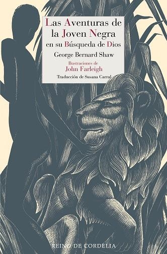 LAS AVENTURAS DE LA JOVEN NEGRA EN SU BÚSQUEDA DE DIOS | 9788419124616 | GEORGE BERNARD SHAW