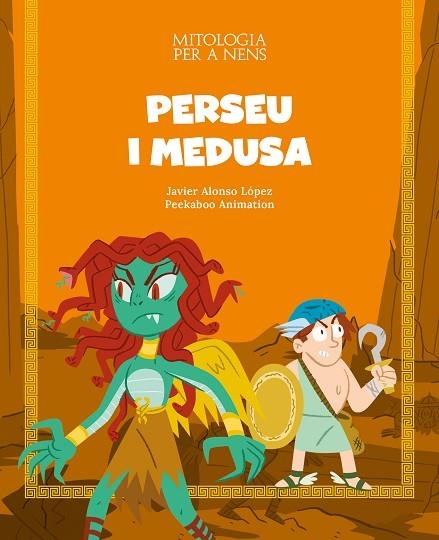 PERSEU I MEDUSA | 9788413612447 | JAVIER ALONSO LOPEZ