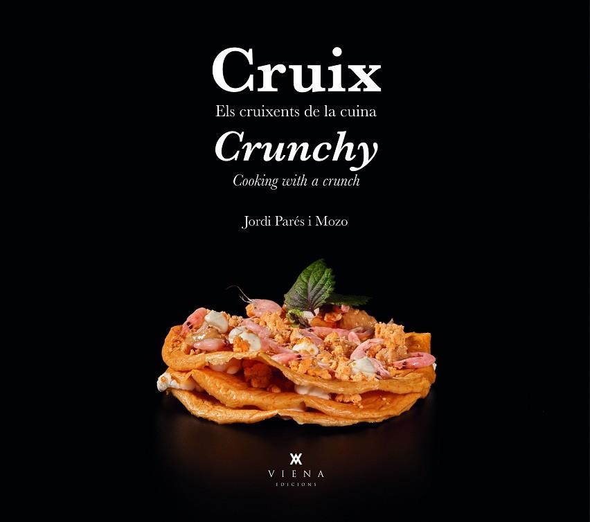 Cruix Crunchy | 9788419474162 | Jordi Parés i Mozo