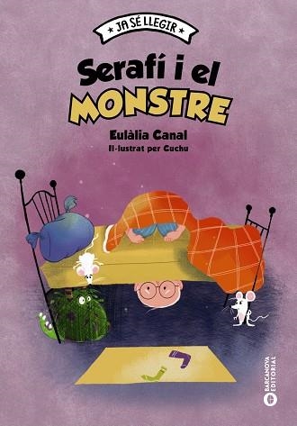 SERAFÍ I EL MONSTRE | 9788448957124 | EULALIA CANAL & CUCHU